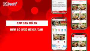 App bán đồ ăn – Bún Bò Huế Nghĩa Tân