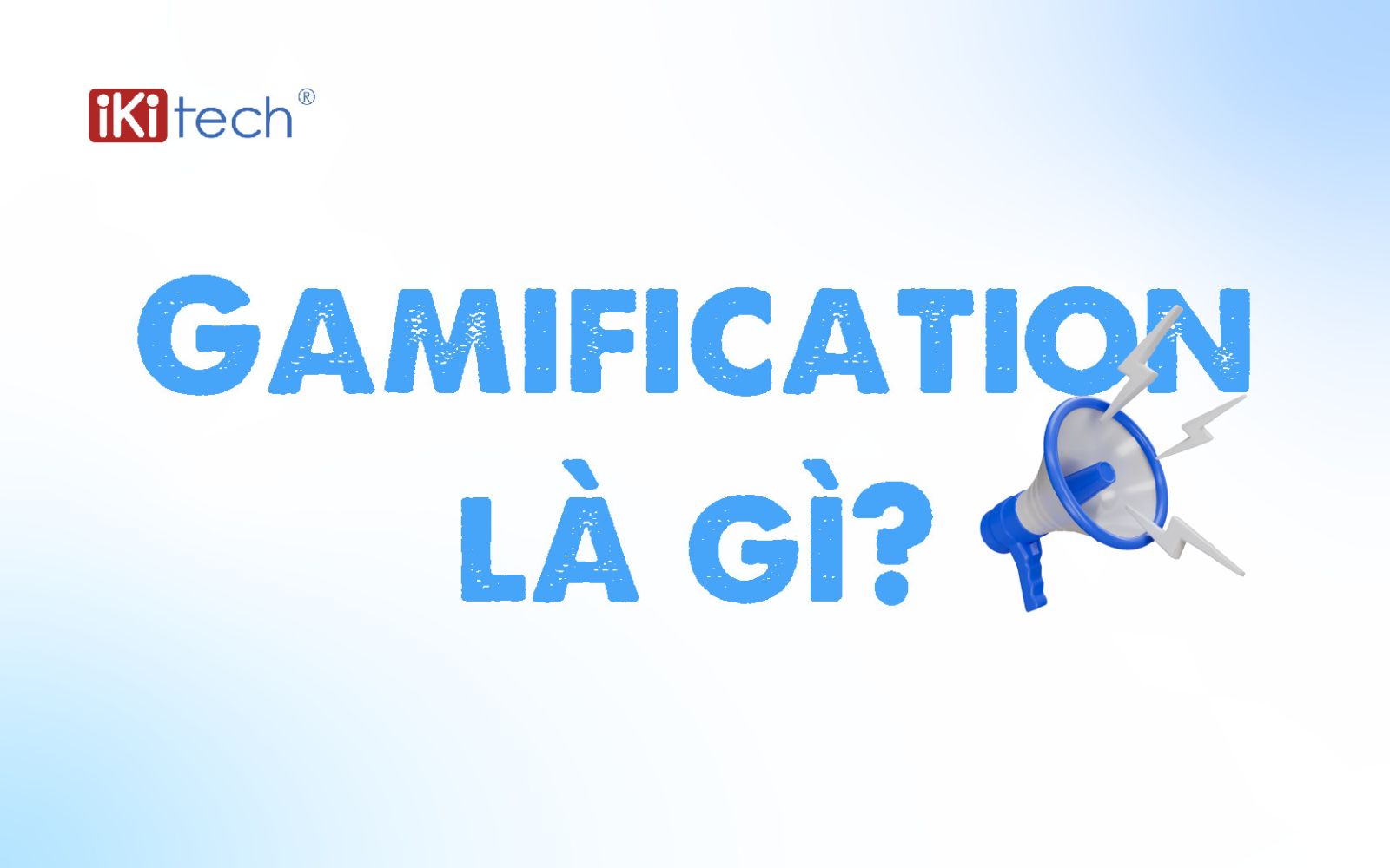 gamification là gì?